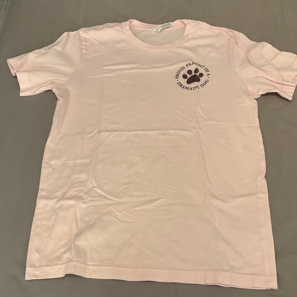 Pink Graphic Tee - Proud Parent of a Dramatic Dog